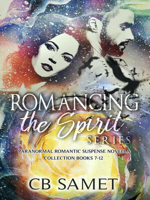 cover image of Romancing the Spirit Series #2